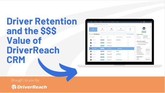 Driver Retention and the Value of DriverReach CRM