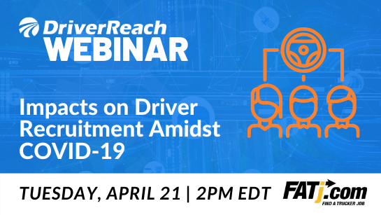 Upcoming Webinar: “Impacts on Driver Recruitment Amidst COVID-19”
