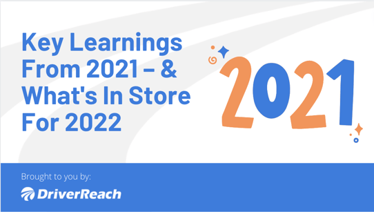 Key Learnings From 2021 – and What's In Store For 2022