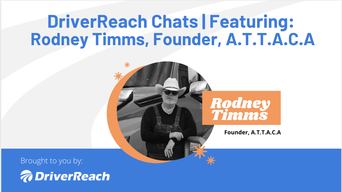 DriverReach Chats | Rodney Timms, A.T.T.A.C.A. 