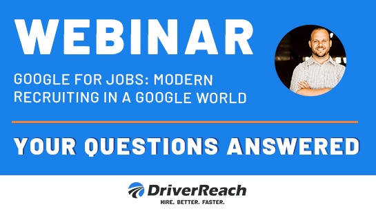 Webinar Q&A: Google for Jobs: Modern Recruiting in a Google World 